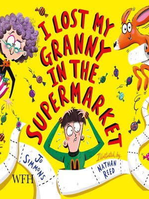 I Lost My Granny in the Supermarket - Audiobook